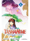Cover image for Yashahime: Princess Half-Demon, Volume 6